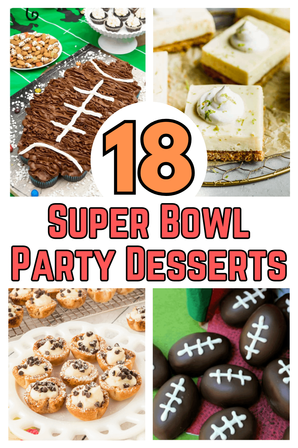 18 Creative Super Bowl Party Desserts